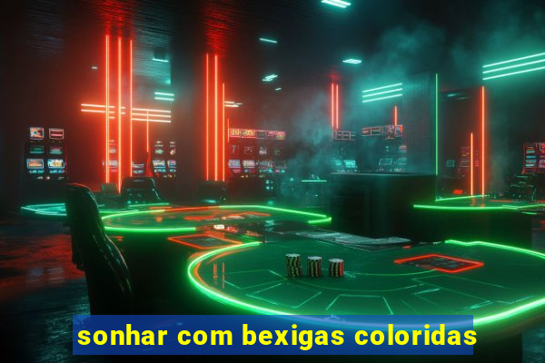 sonhar com bexigas coloridas